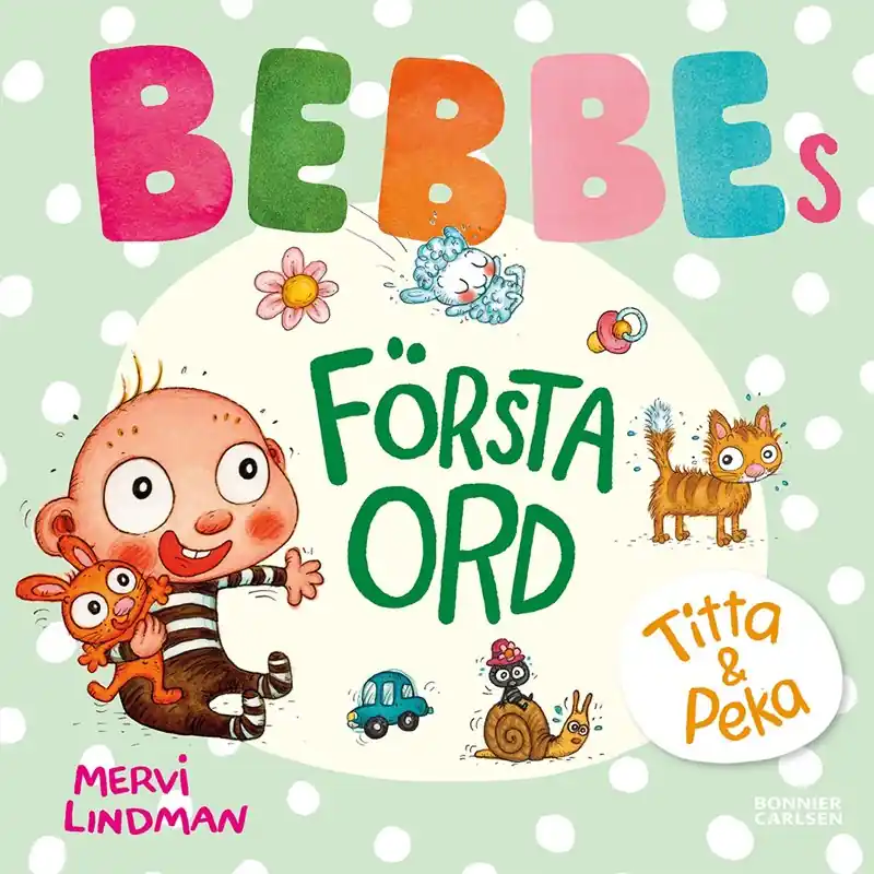 Kundfavorit - Bebbes första ord