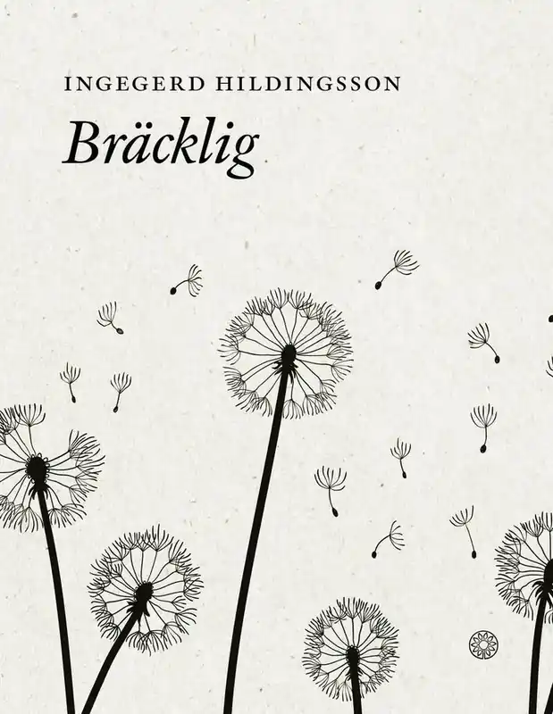Bräcklig - Mycket populär