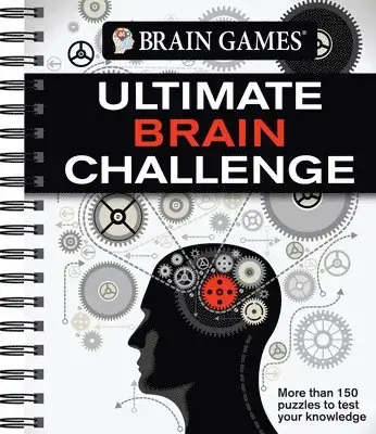 Brain Games - Ultimate Brain Challenge More Than 150 Puzzles to Test Your Knowledge - Outlet