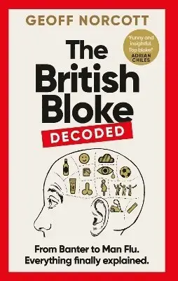 British Bloke, Decoded - Nyligen tillagt