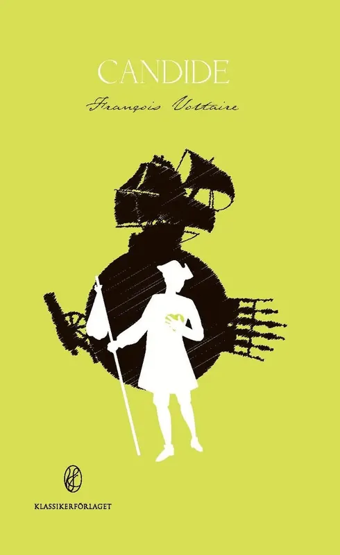 Candide - Precis tillagt