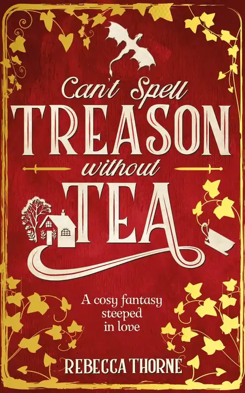 Skynda dig - Can‘t Spell Treason Without Tea