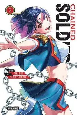 Chained Soldier, Vol. 7 - Missa inte