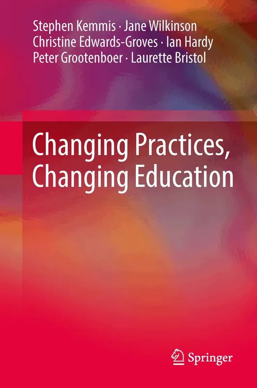 Changing Practices, Changing Education - Spara mer