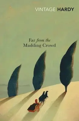 Far from the Madding Crowd | Precis tillagt