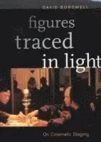 Figures Traced in Light - Kampanj