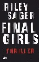 Final Girls - Nyhet i sortimentet