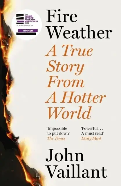 Fire Weather | Väl omtyckt