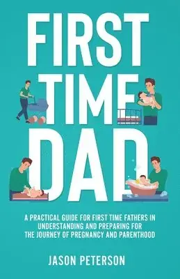 First Time Dad - Kampanj