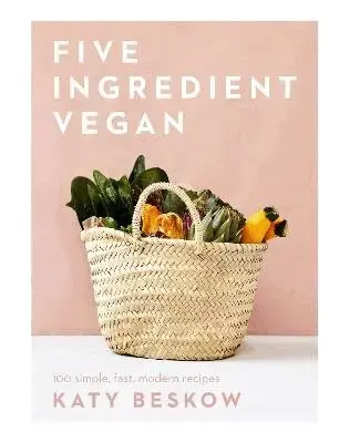 Five Ingredient Vegan - Precis tillagt