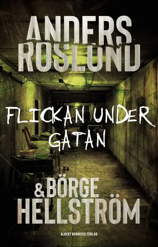 Kampanj - Flickan under gatan