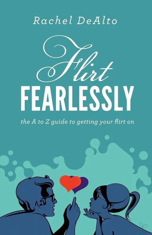 Flirt Fearlessly - Sänkt pris