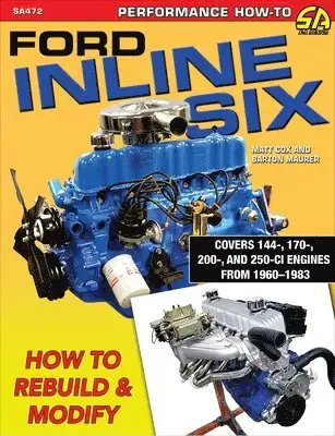 Ford Inline Six | Skynda dig