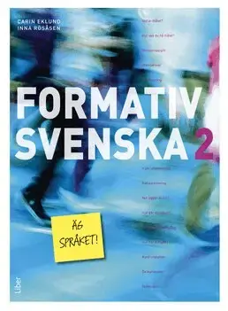 Precis inkommet | Formativ svenska 2