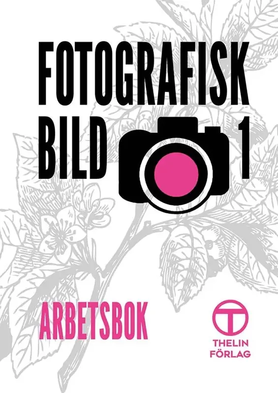 Fotografisk Bild 1 - Arbetsbok | Kanonpris