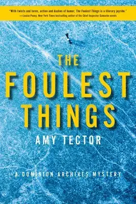 Foulest Things | Nyligen tillagt