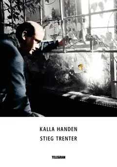 Kalla handen | Mycket efterfrågad