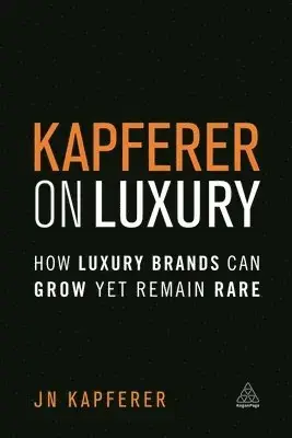 Kapferer on Luxury - Premiumkvalitet