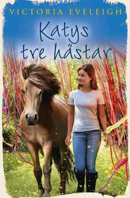 Katys tre hästar | Mycket efterfrågad