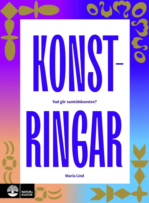 Konstringar vad gör samtidskonsten? - Storsäljare