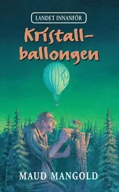 Kristallballongen | Topprodukt