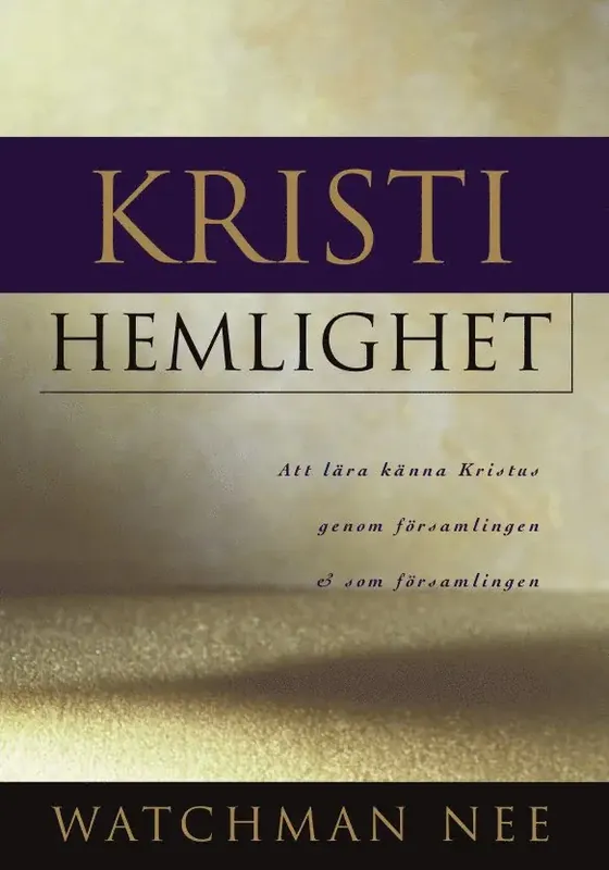 Kristi hemlighet | Slutrea