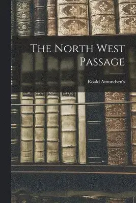 North West Passage | Nyligen lanserat