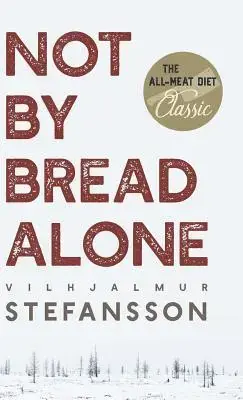 Not by Bread Alone - Rea