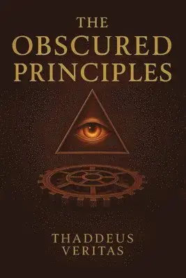 Obscured Principles - Endast idag