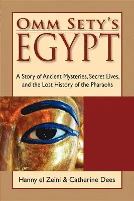 Omm Sety‘s Egypt - Professionell kvalitet
