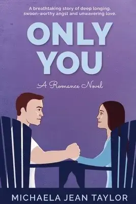 Only You | Kampanj
