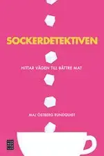 Sockerdetektiven - Mycket efterfrågad