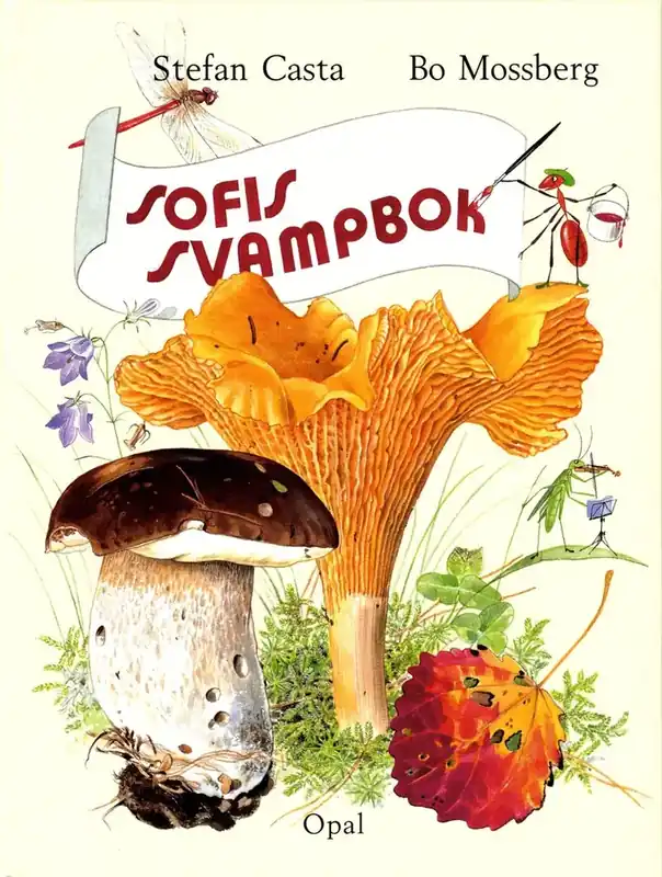 Sofis svampbok - Endast idag