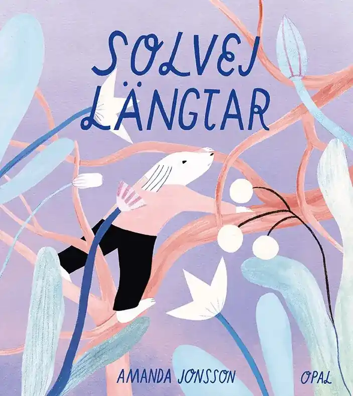 Passa på nu - Solvej längtar