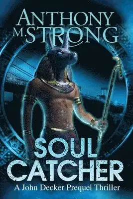 Soul Catcher | Efterfrågad