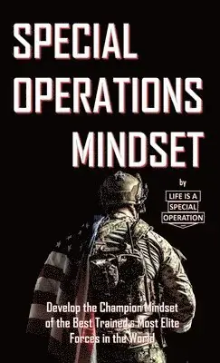 Special Operations Mindset - Efterfrågad